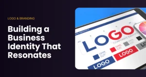 Building a Business Identity That Resonates